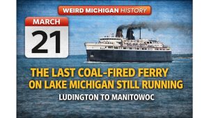 Weird Michigan History graphic showing the S.S. Badger ferry crossing Lake Michigan from Ludington
